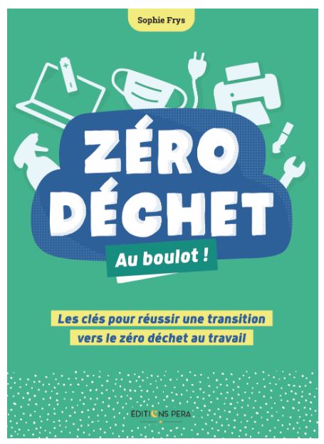 Livre Zéro déchet, au boulot !