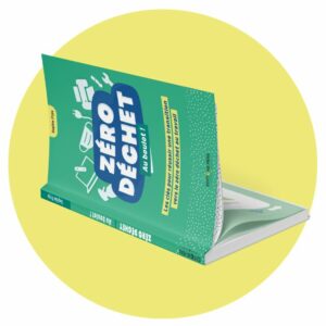 Le livre : zéro déchet au boulot - 2023 Editions Péra